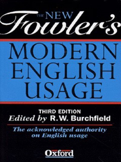 The new Fowler’s modern English usage (HardBack) – FREE Shipping