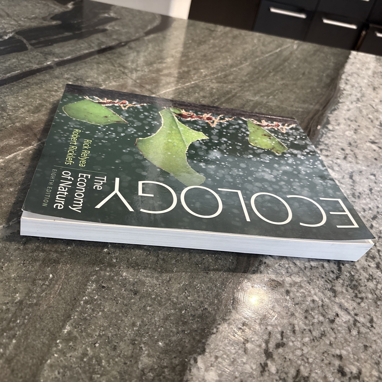 Ecology: The Economy of Nature by Relyea, Rick, Ricklefs, Robert E. Book