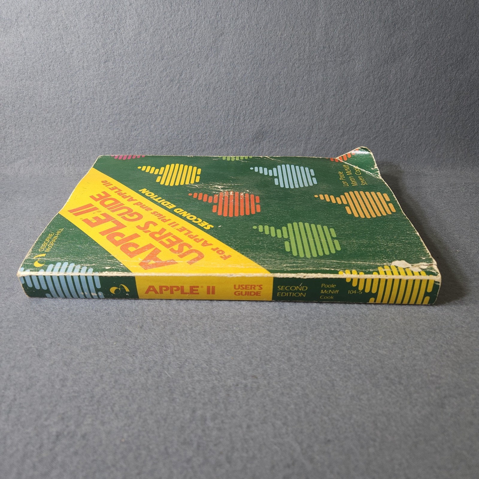 Apple II User’s Guide Second Edition Lon Poole Martin McNiff Steven Cook Osborne