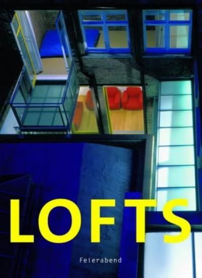 Lofts (Architecture & Design),Feierabend