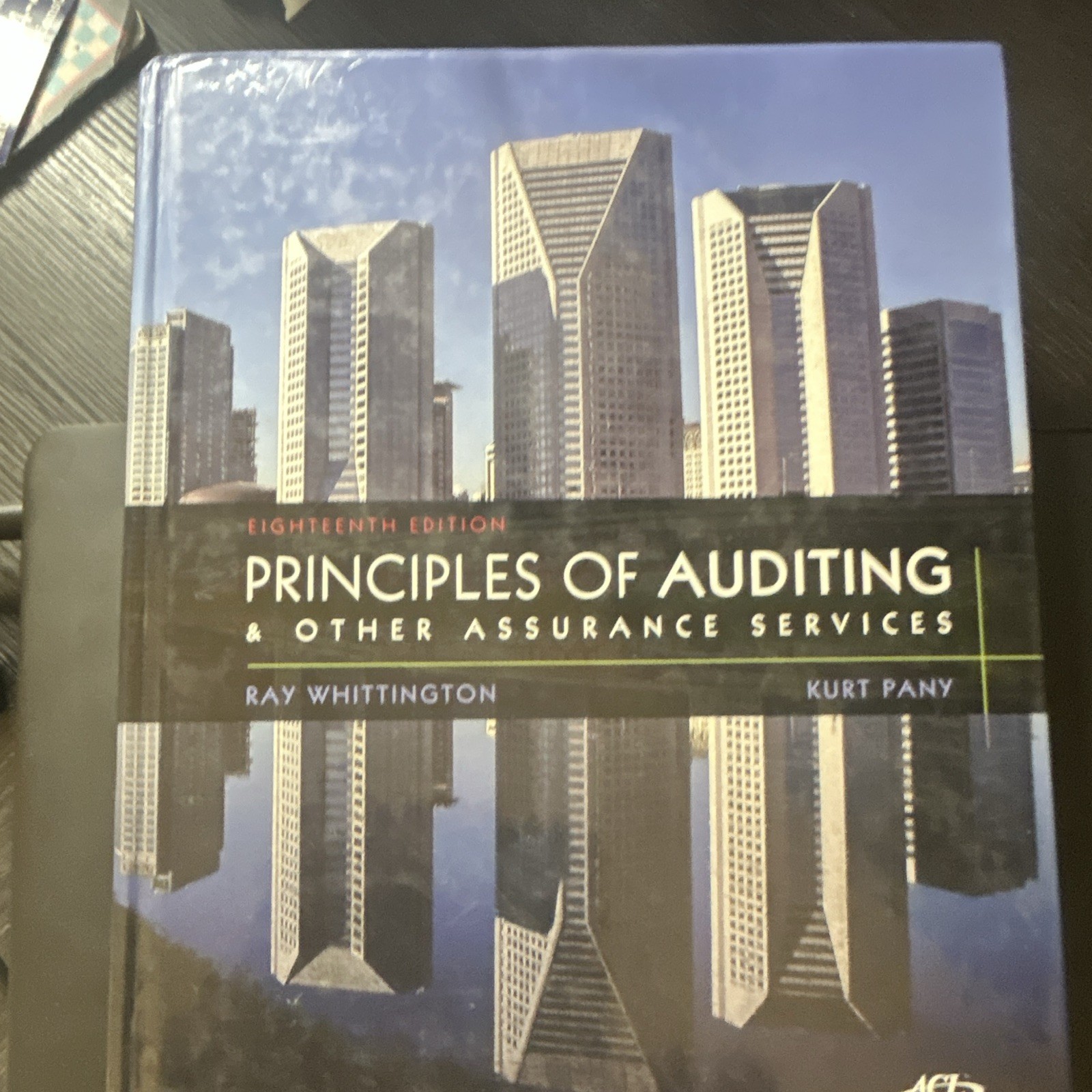 Principles of Auditing & Other Assurance Services 18th HC Whittington Pany