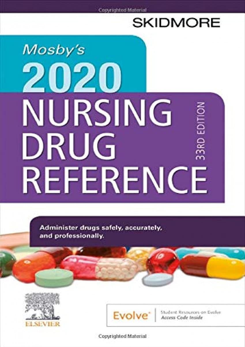 Mosby’s 2020 Nursing Drug Reference (Skidmore Nursing Drug Reference)