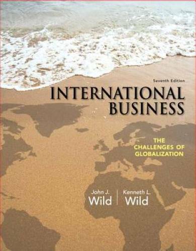 International Business: The Challenges of Globalization (7th Edition) – GOOD