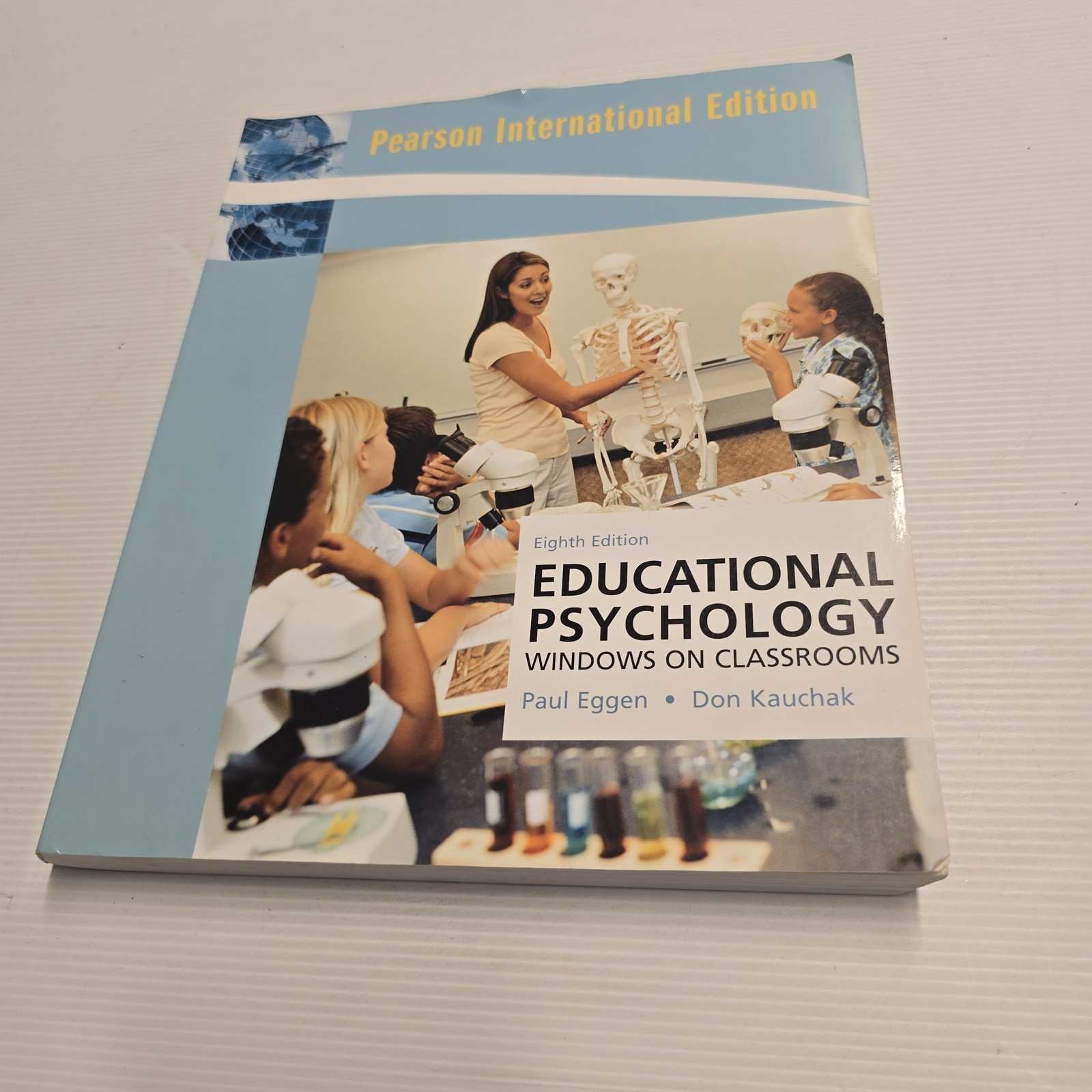 Educational Psychology Windows on Classrooms 8th Ed Pearson International