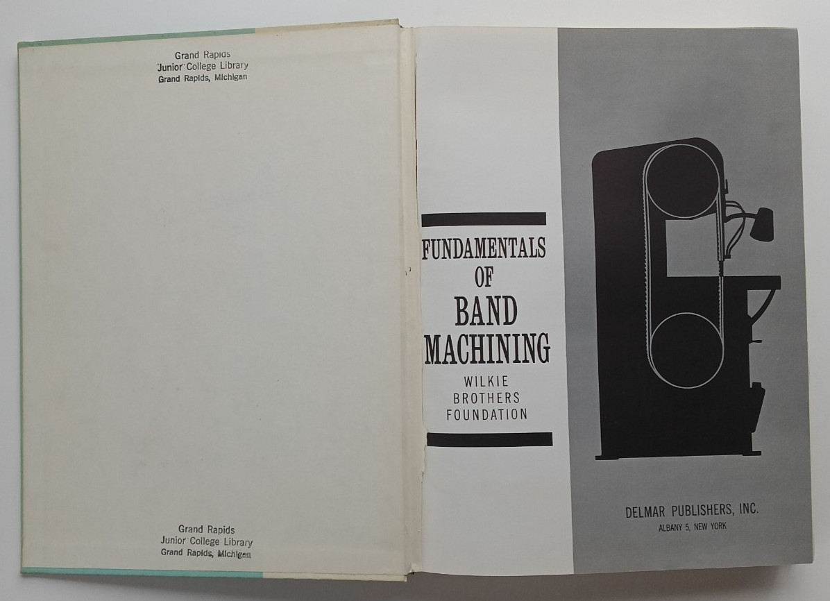 Fundamentals of Brand Machining – Wilkie Brothers (Delmar, 1964) HC