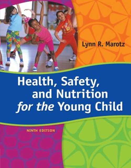 Health, Safety, and Nutrition for the Young Child Paperback Lynn