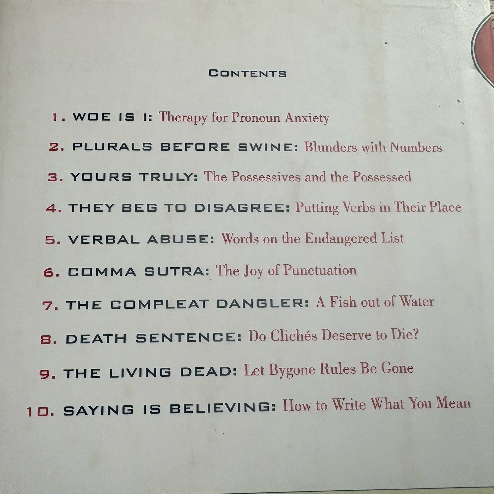 Woe Is I: The Grammarphobe’s Guide to Better English in Plain English. O’Conner