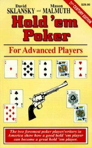 Hold ‘em Poker: For Advanced Players – Paperback By Sklansky, David – ACCEPTABLE