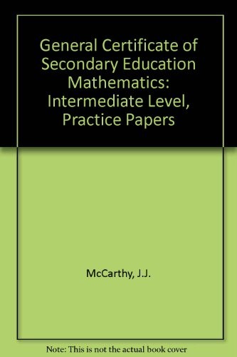General Certificate of Secondary Education Mathematics: Intermed