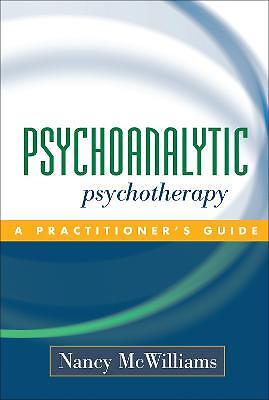 Psychoanalytic Psychotherapy – 9781593850098