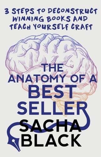 The Anatomy of a Best Seller: 3 Steps to Deconstruct Winning Books and Teach