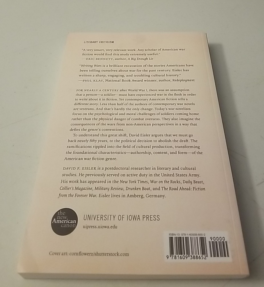 Writing Wars: Authorship and American War Fiction WWI to Present – David Eisler