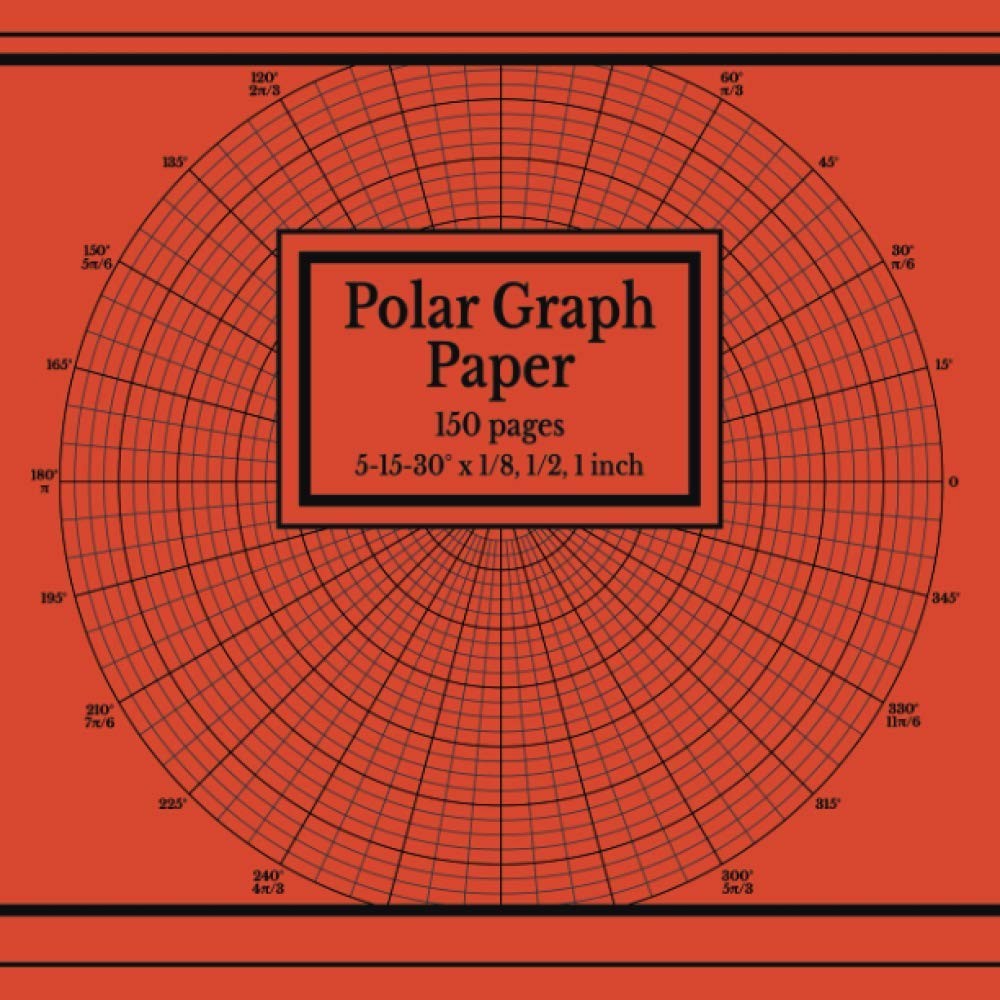 Polar Graph Paper Circular Grid Notebook 150 pages, 51530 degree angles with …