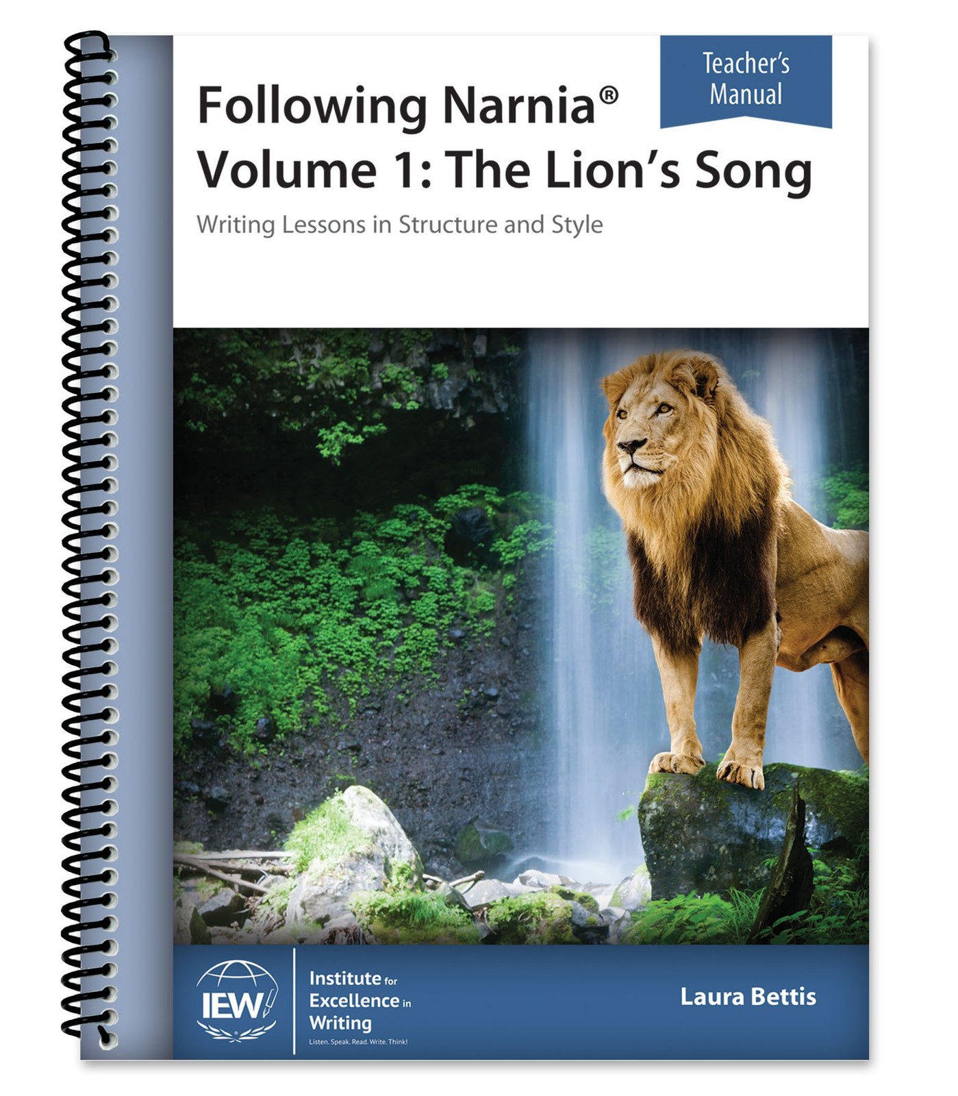 Following Narnia: Writing Lessons in Structure, Style, and Grammar (Teacher’…
