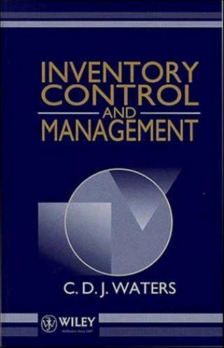 Inventory Control and Management by Donald Waters