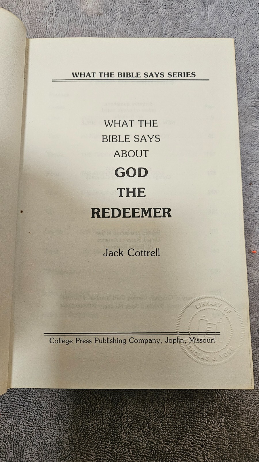 📕 What The Bible Says About God The Redeemer by Cottrell • 1987 HC VG