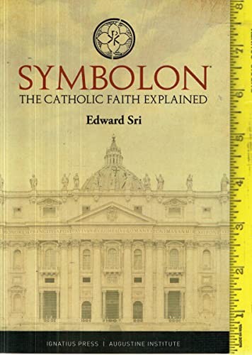 Symbolon The Catholic Faith E – VERY GOOD