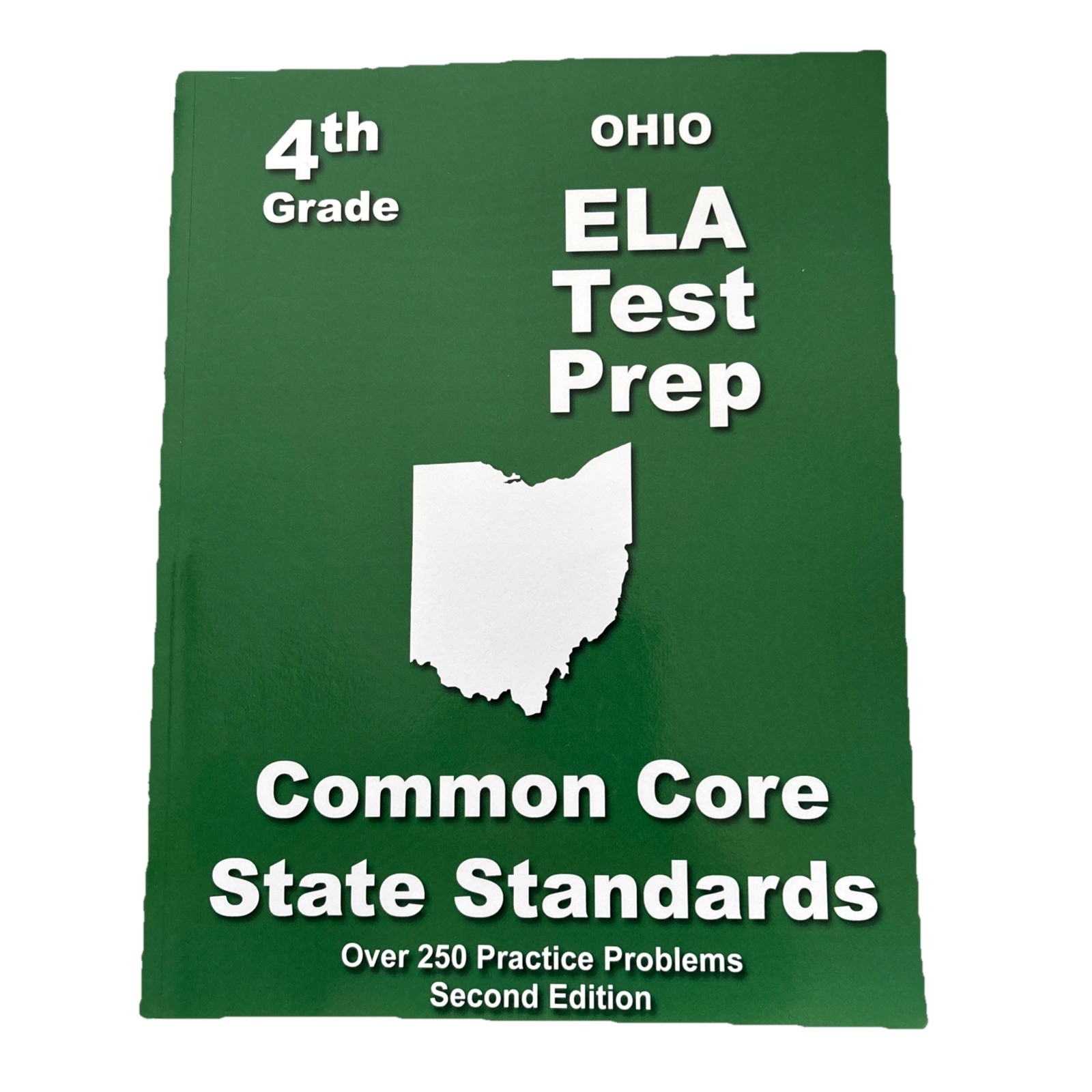 Ohio 4th Grade ELA Test Prep : Common Core Learning Standards