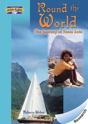 Round the World (High-Fliers) – Paperback By Weber, Rebecca – GOOD