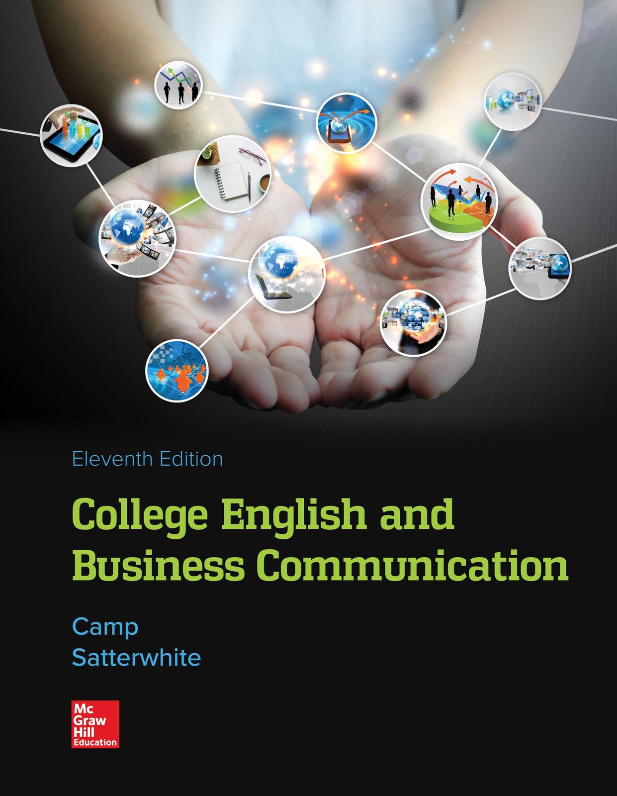 LOOSE LEAF for College English and Business Communication by Satterwhite