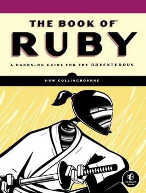 The Book of Ruby : A Hands-On Guide for the Adventurous Huw Colli