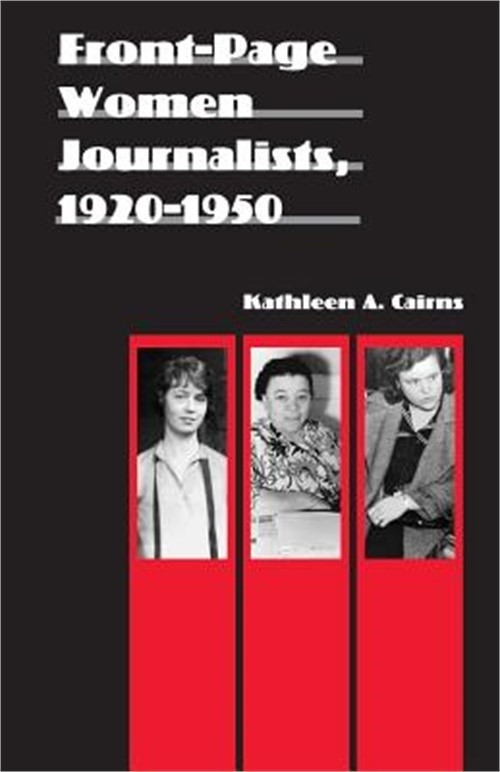 Front-Page Women Journalists, 1920-1950 (Paperback or Softback)