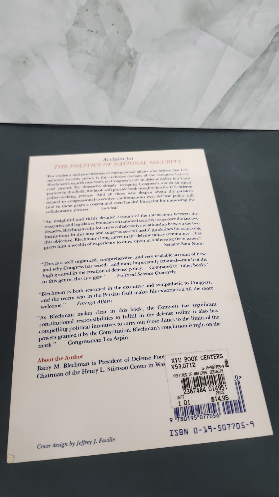 THE POLITICS OF NATIONAL SECURITY (TWENTIETH CENTURY FUND By Barry M. Blechman