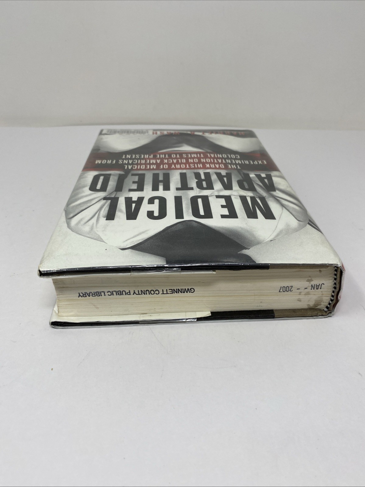 Medical Apartheid Harriet Washington Hardcover Ex Library Reading Copy