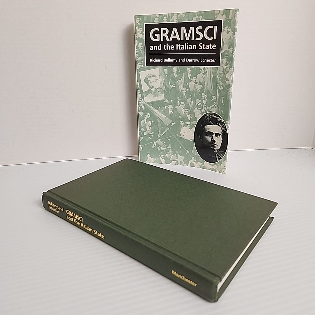 Gramsci and the Italian State 1993 1st Edition Hardcover by Bellamy & Schecter