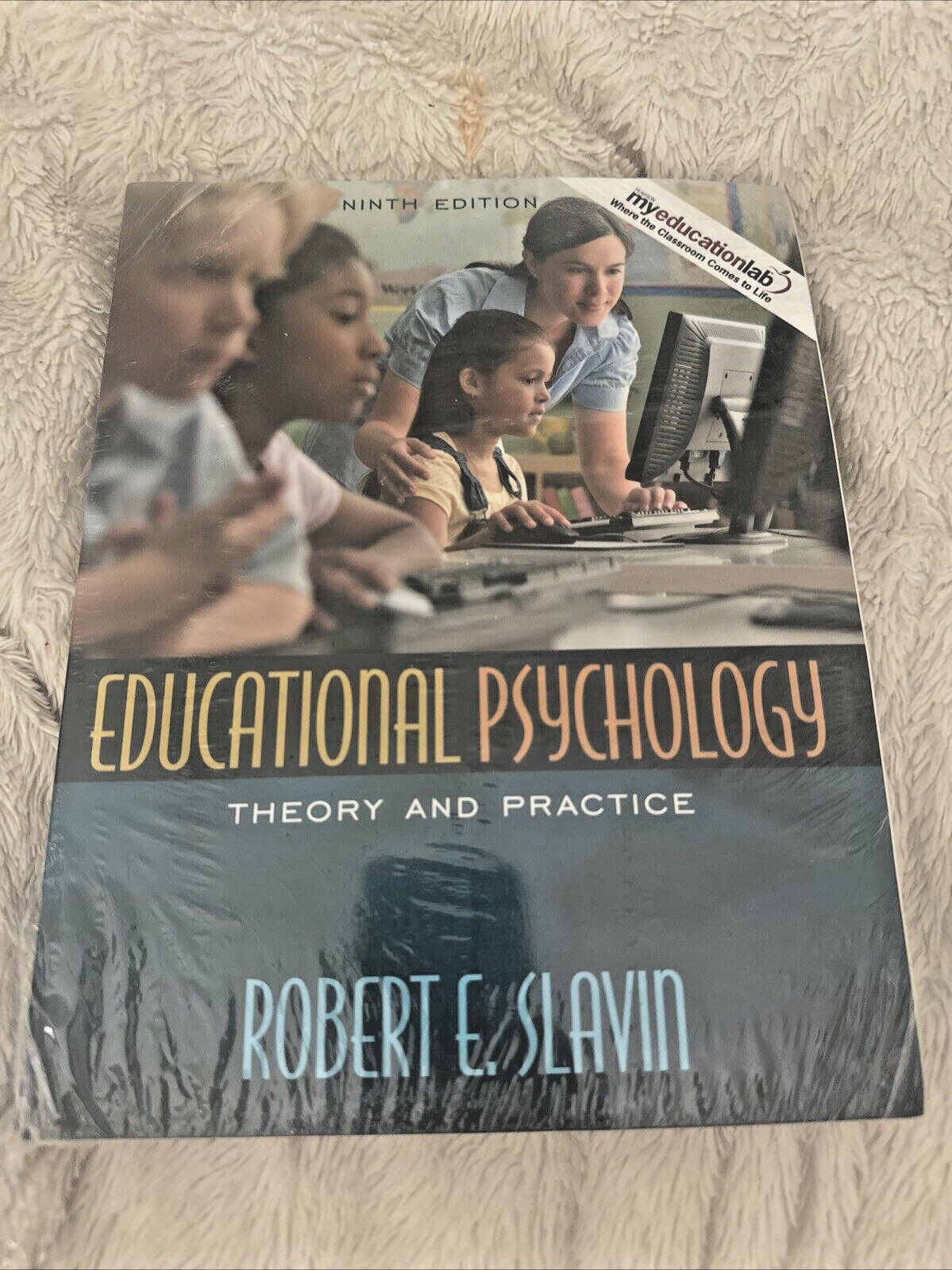 Educational Psychology: Theory & Practice [9th Edition] New w Sealed ccess Code