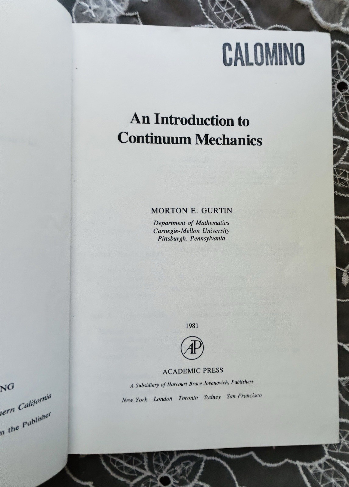 An Introduction to Continuum Mechanics Gurtin 1981 Academic Press Vol 158