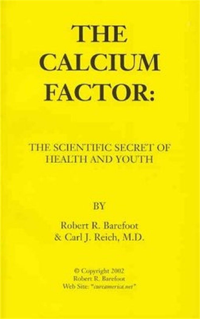 The Calcium Factor: The Scientific – Robert R Barefoot, 9780963370327, paperback