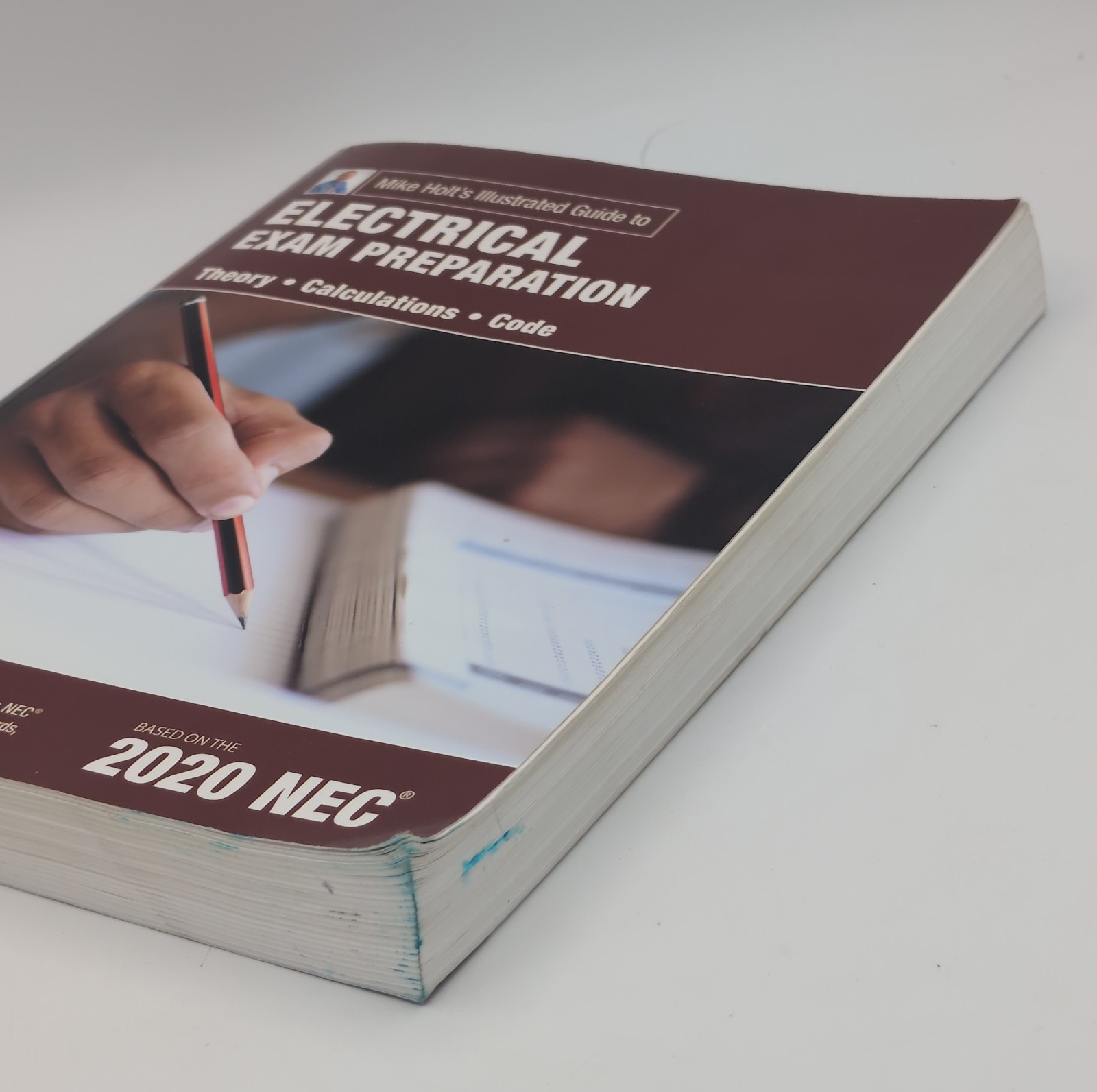 Mike Holt’s Illustrated Guide to Electrical Exam Preparation, Based on 2020
