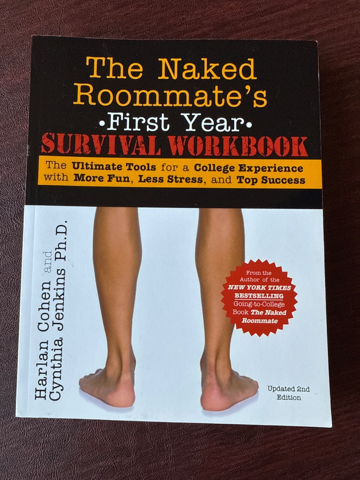 The Naked Roommate’s College First Year Survival Workbook, Freshman Help $23 NEW
