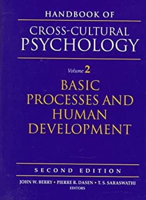 Handbook of Cross-Cultural Psychology : Basic Processes and Human