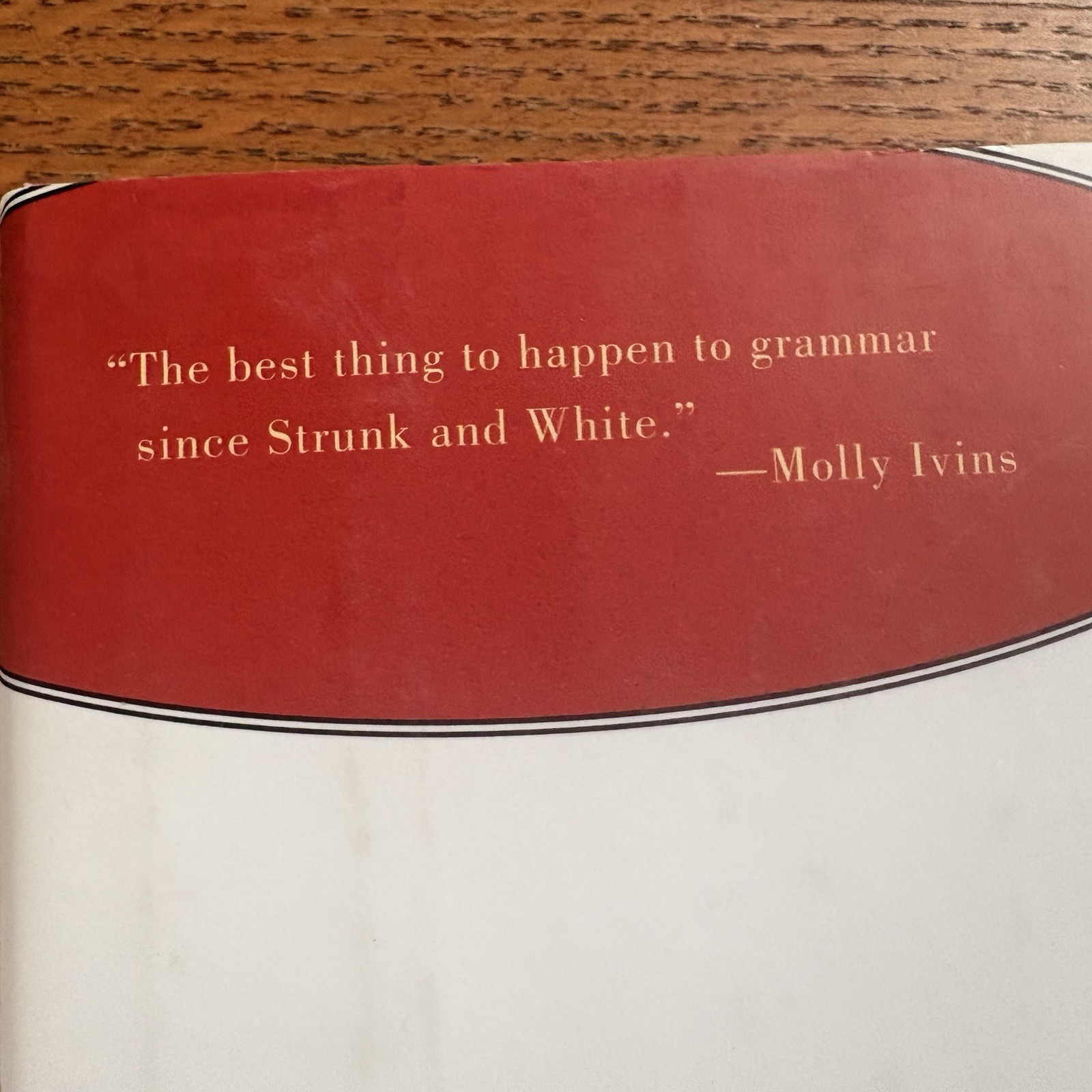Woe Is I: The Grammarphobe’s Guide to Better English in Plain English. O’Conner