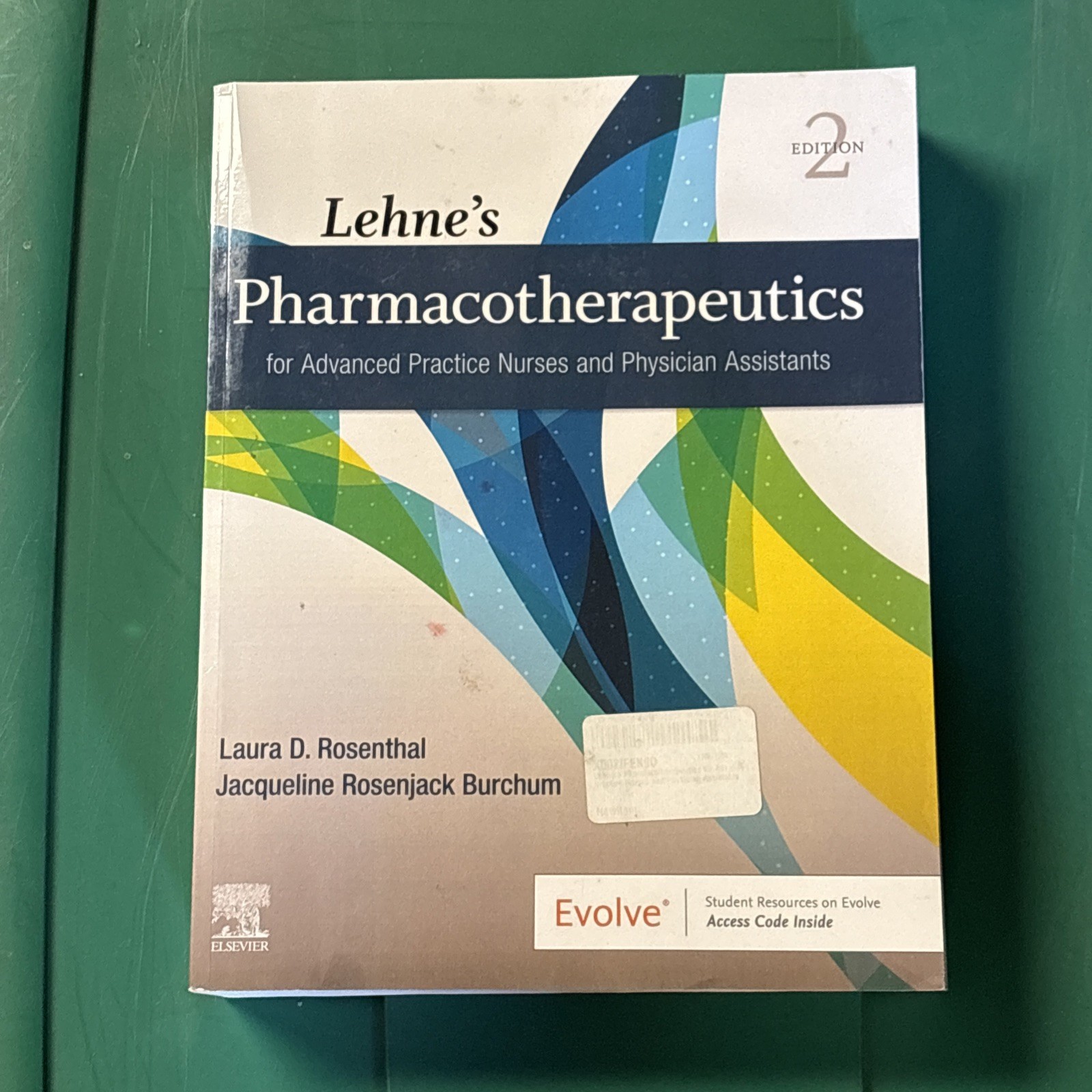 Lehne’s Pharmacotherapeutics Advanced Practice Nurses and Physician Assist 2nd
