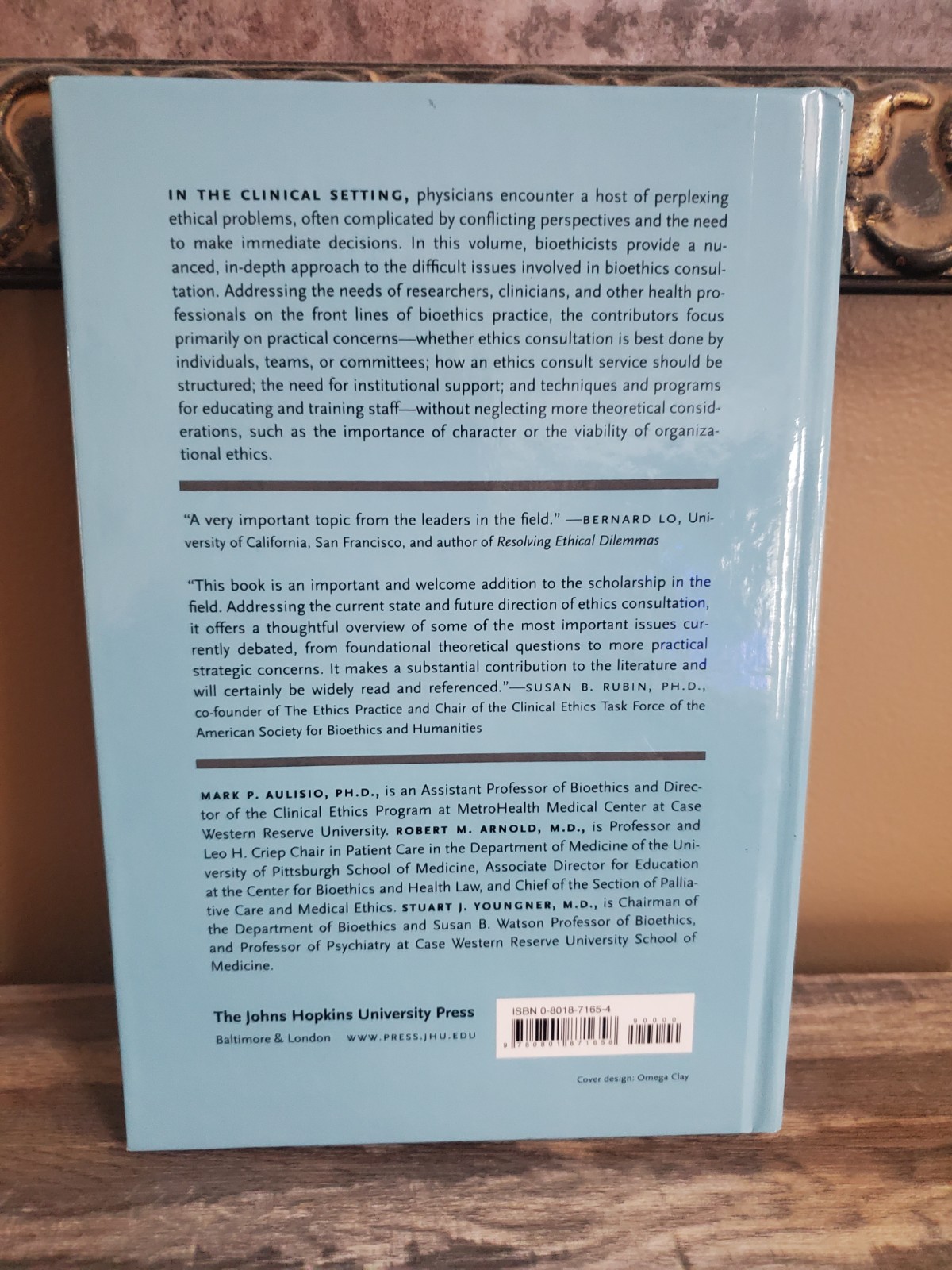 Ethics Consultation: From Theory to Practice HC Mark Aulisio John Hopkins