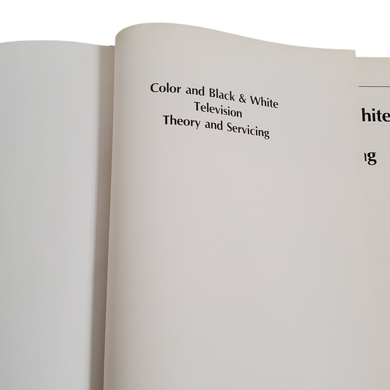 Color & Black/White TV Theory & Servicing by Sam Wilson – Rare, Out of Print New