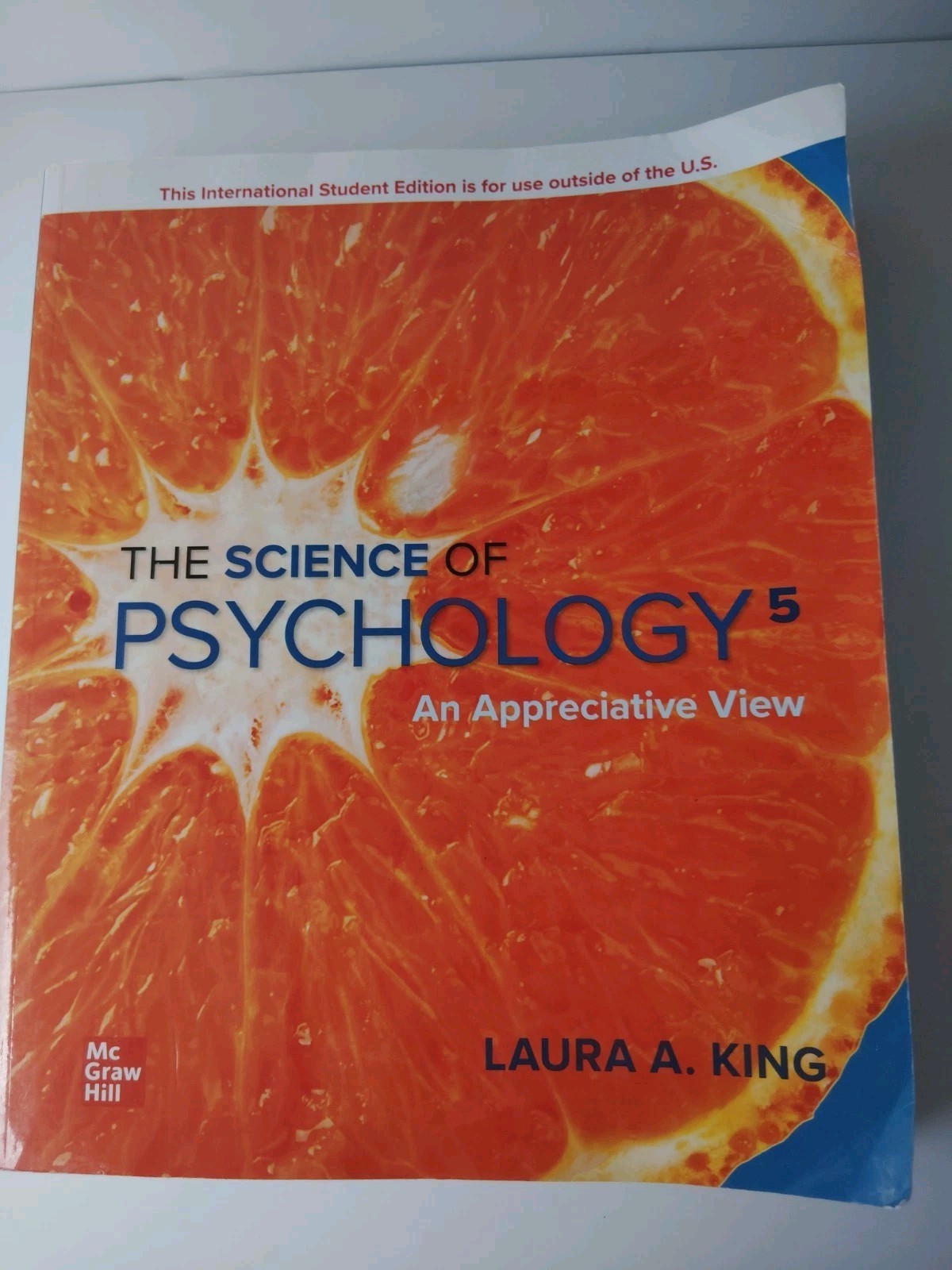 The Science of Psychology 5 Intl Edition Laura A. King McGraw Hill Paperback