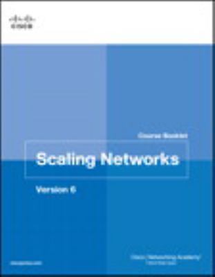Scaling Networks v6 Course Booklet (Course Booklets) by Cisco Networking Academ