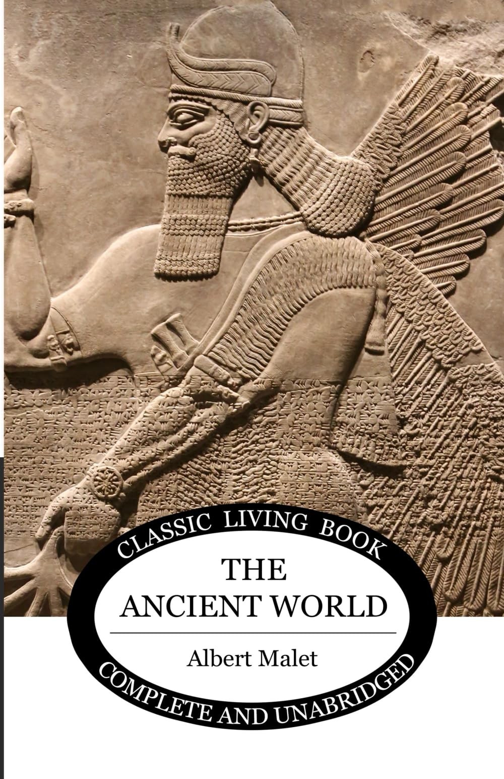 Albert Malet The Ancient World (Paperback)