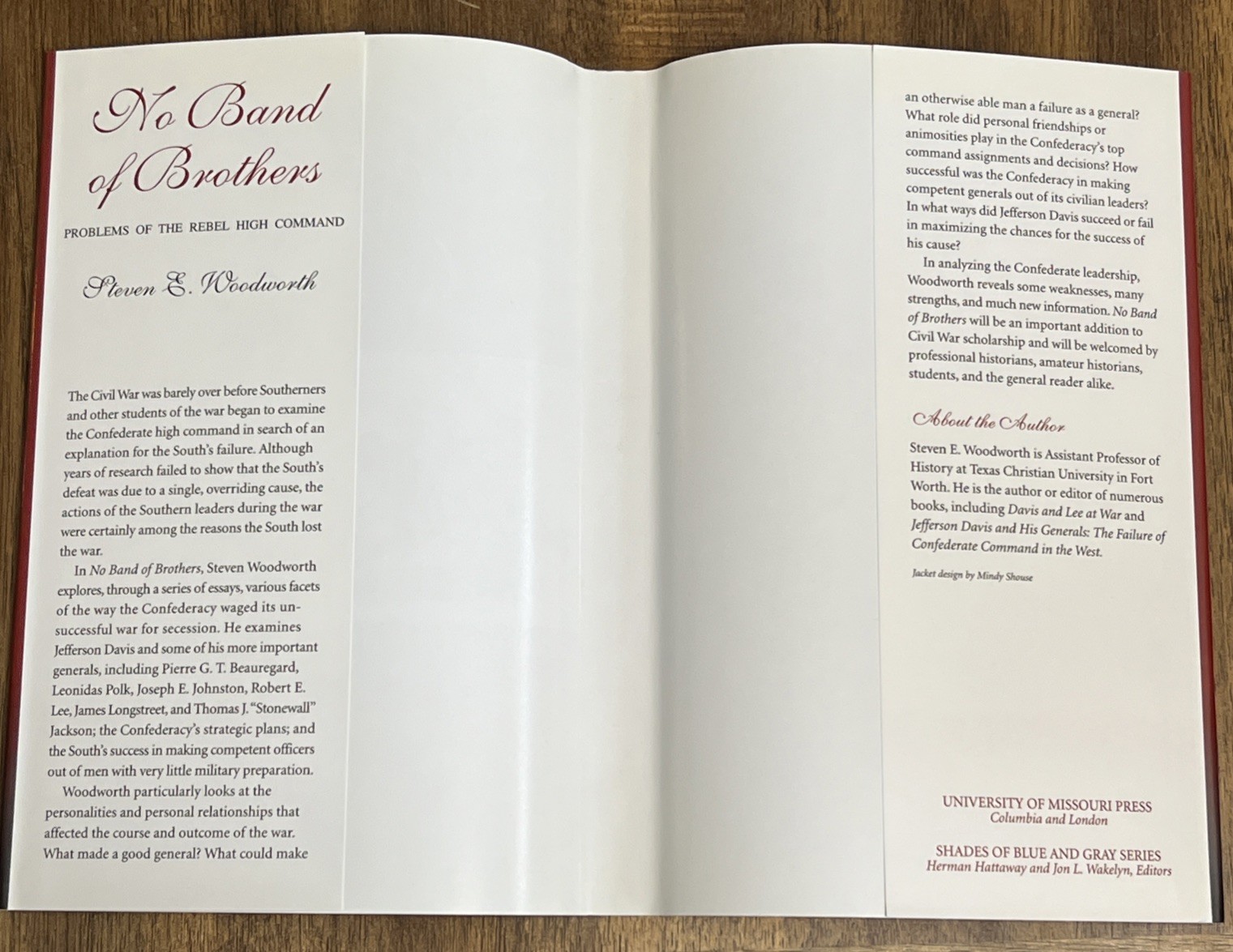 NO BAND OF BROTHERS: PROBLEMS OF THE REBEL HIGH COMMAND By Steven E. Woodworth