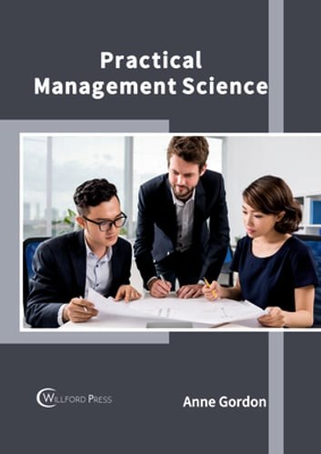 Practical Management Science by Anne Gordon: New