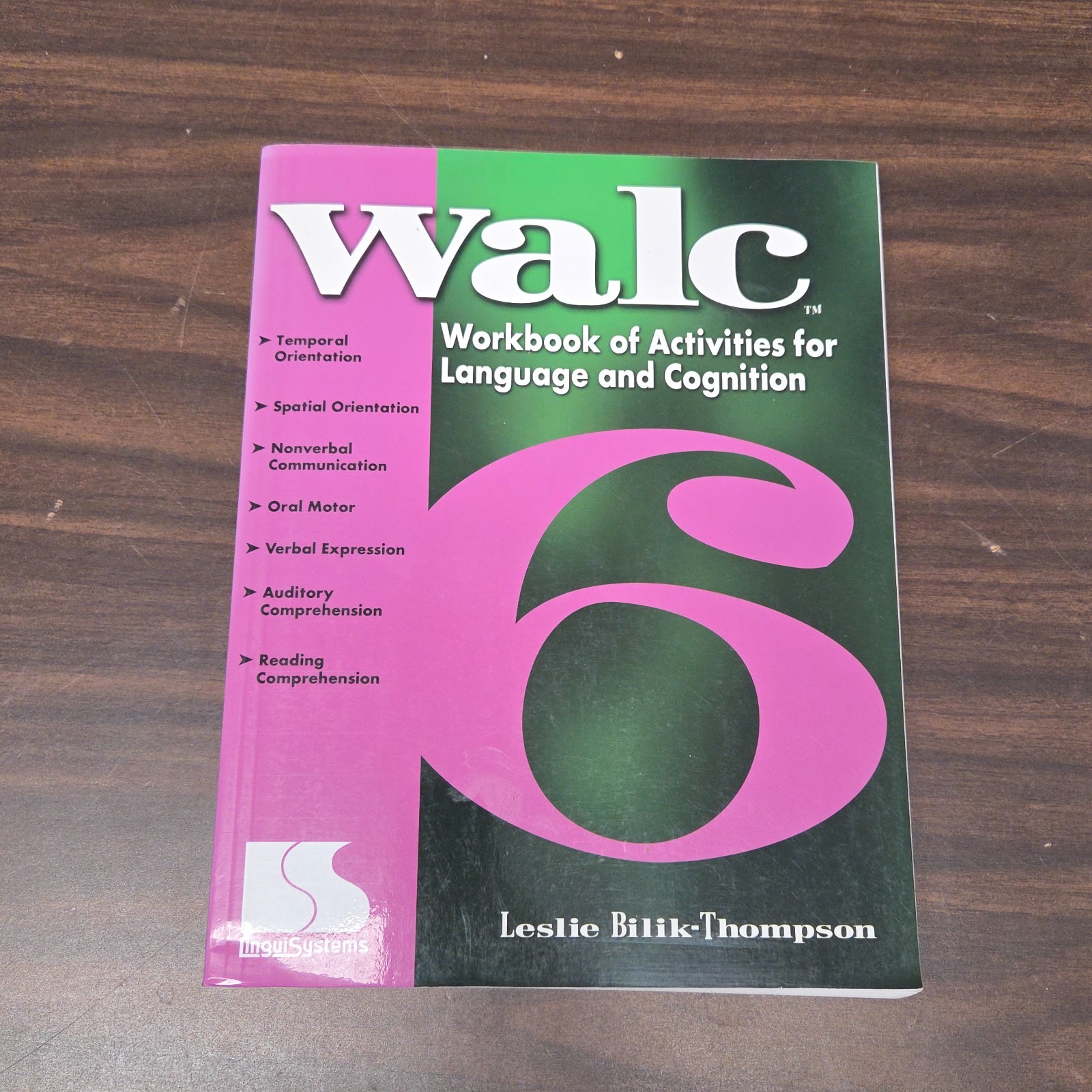 WALC 6: Functional Language: Workbook of Activities for Language and Cognition 1