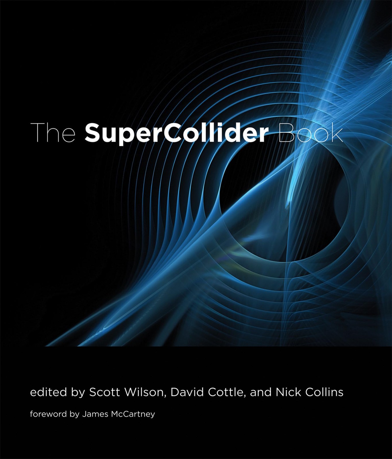 The SuperCollider Book (Mit Press)