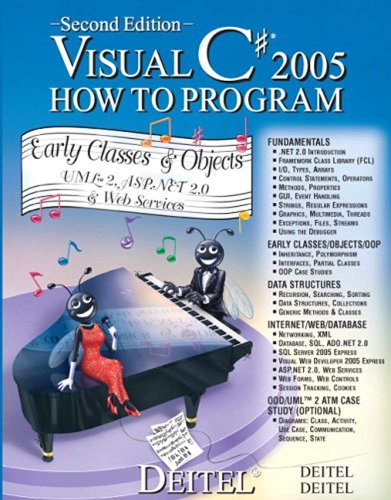 Visual C# 2005: How to Program
