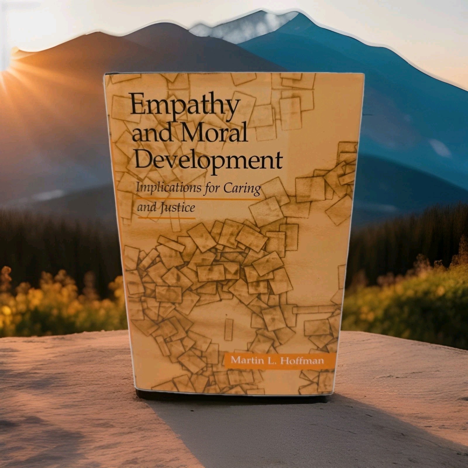 Empathy and Moral Development : Implications for Caring and Justice by Hoffman