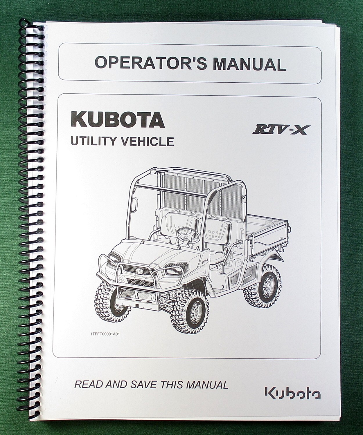 Kubota RTV-X Operator’s Manual: 114 Pages Coil Bound & Protective Covers!