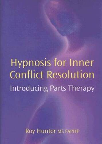 Hypnosis for Inner Conflict Resolution: Introducing Parts Therapy – GOOD